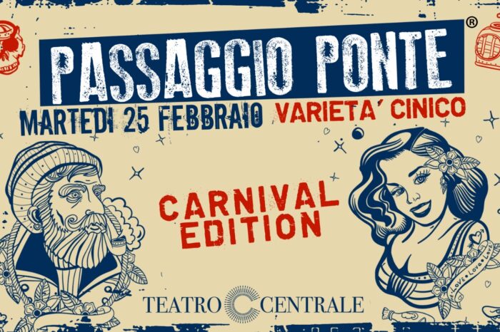 Un carnevale all'insegna del varietà comico, al teatro Centrale di Roma va in scena "Passagio Ponte"