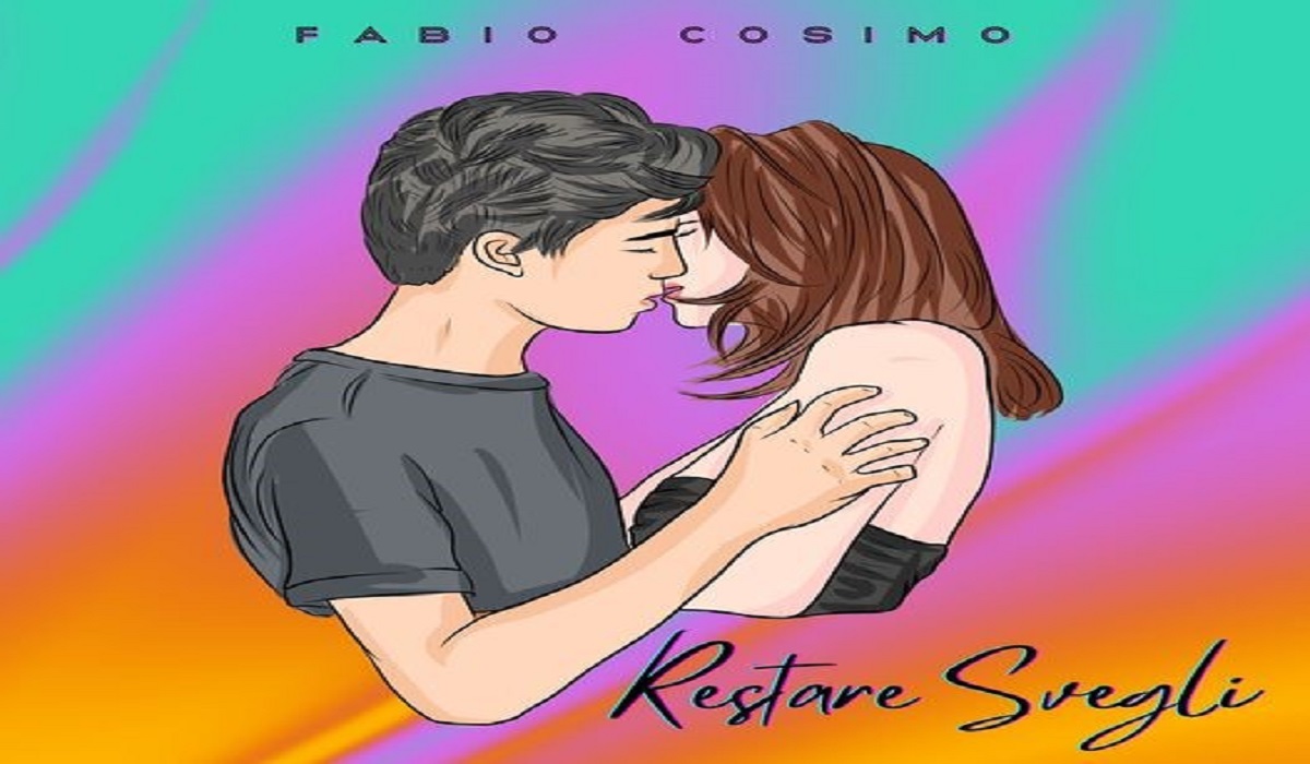 "Restare svegli", il nuovo singolo di Fabio Cosimo