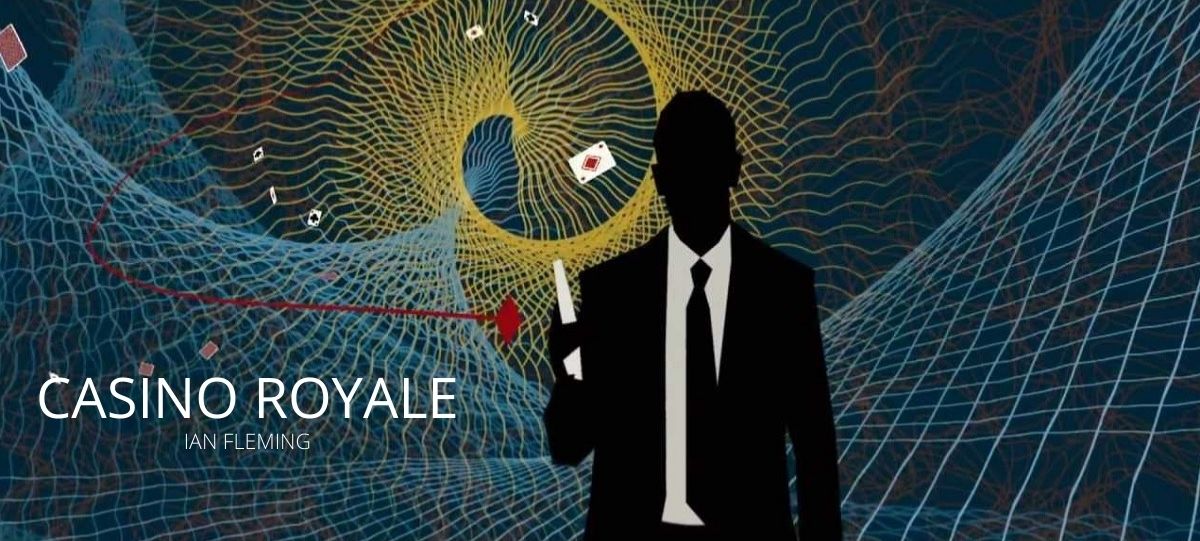 Casino Royale: dalla penna di Ian Fleming, la prima avventura di James Bond