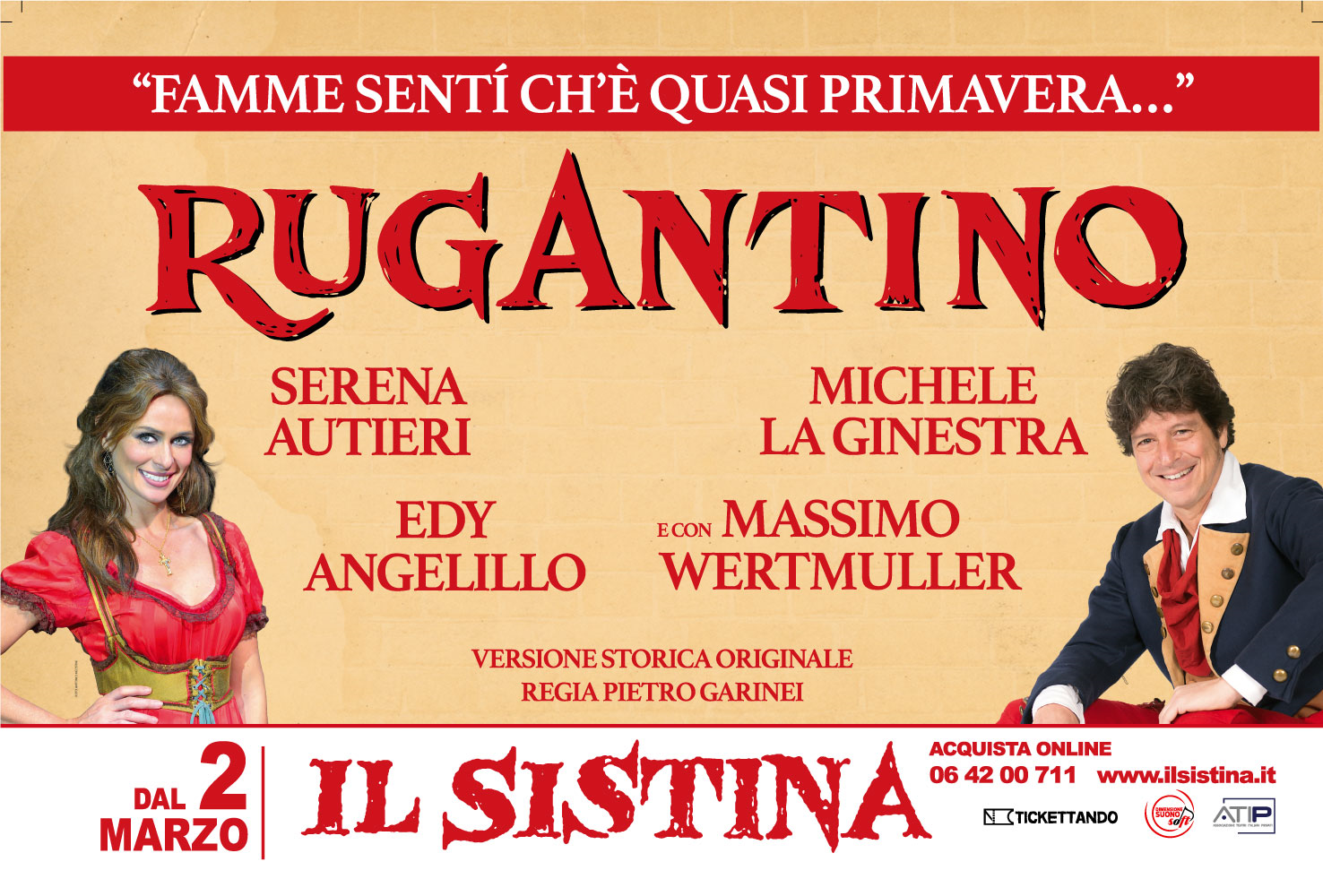 Teatro Sistina: torna "Rugantino" con Serena Autieri e Michele La Ginestra
